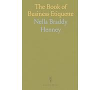 The Book of Business Etiquette