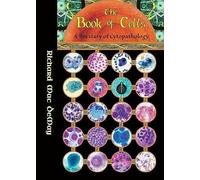 The Book of Cells: A Breviary of Cytopathology