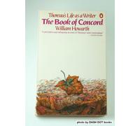 The Book of Concord: Thoreau's Life As a Writer
