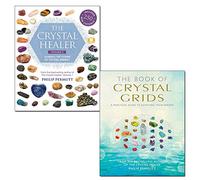 the book of crystal grids and the crystal healer 2 books collection set by philip permutt - A practical guide to achieving your dreams, Crystal prescriptions that will change your life forever