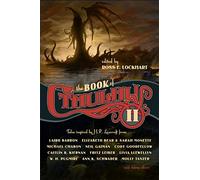 The Book of Cthulhu 2 : More Tales Inspired by H. P. Lovecraft