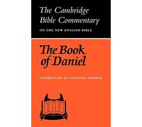 The Book of Daniel (Cambridge Bible Commentaries on the Old Testament)