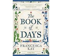 The Book of Days - NEW Francesca Kay