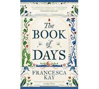 The Book of Days: ‘Richly imagined and skillfully crafted’ The Spectator