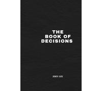 The Book Of Decisions: Your Daily Decision Maker