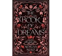 The Book of Dreams: A Dark Fairytale Retelling of Sleeping Beauty: 2 (The Dark Library)
