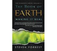 The Book of Earth: Making It Real: 2 (Elements)