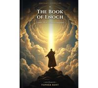 The Book of Enoch: 1 Enoch - The R.H. Charles Translation (The Lost Scriptures)