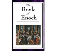 The Book of Enoch: A Foundational Work of Apocalyptic Literature