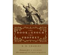Book Of Enoch The Prophet:: (With Introductions by R. A. Gilbert and Lon Milo Duquette) (Weiser Enochian Library)
