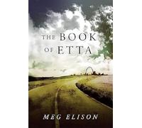 The Book of Etta: 2 (The Road to Nowhere, 2)