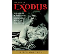 The Book of Exodus: The Making and Meaning of Bob Marley and the Wailers' Album of the Century