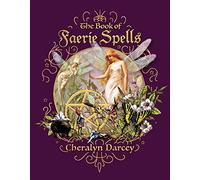 The Book of Faerie Spells: 3 (Spellbook)