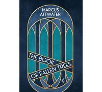The Book of Fallen Trees (Tales of the Boundaries)