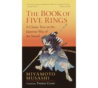 The Book of Five Rings: A Classic Text on the Japanese Way Multicolor