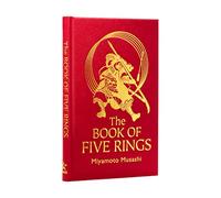 The Book of Five Rings : The Strategy of the Samurai