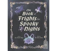 The Book of Frights for Spooky Nights