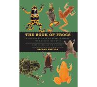 The Book of Frogs by Mark O'Shea, Tim Halliday - 9780226844268
