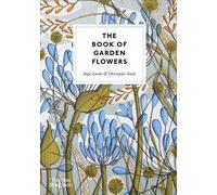 The Book of Garden Flowers