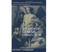 {THE BOOK OF GENESIS, CHAPTERS 18-50 BY HAMILTON, VICTOR P.} [HARDCOVER]