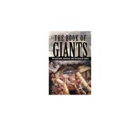 The Book of Giants: The Watchers, Nephilim, and The Book of Enoch