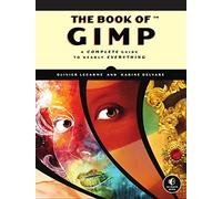 The Book of GIMP - A Complete Guide to Nearly Everything