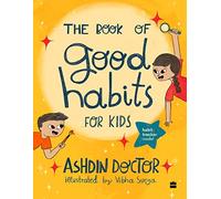 The Book of Good Habits For Kids