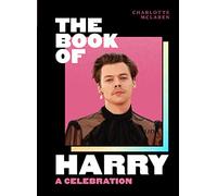 The Book of Harry – A Celebration of Harry Styles – Harper Collins Publishers