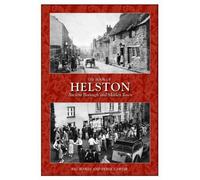 The Book of Helston: Ancient Borough & Market Town