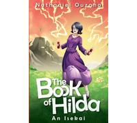 The Book of Hilda: An Isekai