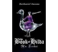 The Book of Hilda: An Isekai - Deluxe Version