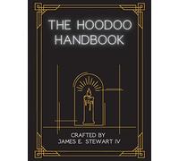 The Book of Hoodoo: A guided journal for Black American Spirituality