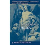 The Book of Hosea (New International Commentary on the Old Testament)
