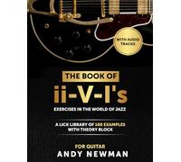 The Book of ii-V-I's: Exercises in the World of Jazz for Guitar