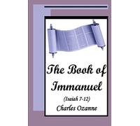 The Book of Immanuel: Isaiah 7-12