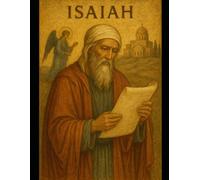 The Book of Isaiah: A Young Adult Focused Bible Study
