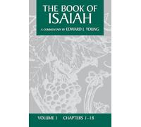 The Book of Isaiah, vol. 1: Chapters 1 - 18: v. 1
