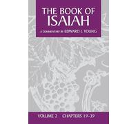 The Book of Isaiah, vol. 2: Chapters 19 - 39: v. 2