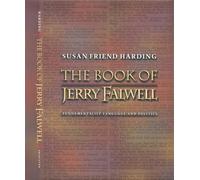 The Book of Jerry Falwell - Fundamentalist Language and Politics