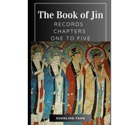 The Book of Jin: Records · Chapters One to Five