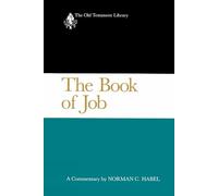 The Book of Job: A Commentary (The Old Testament Library)