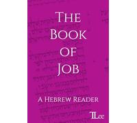 The Book of Job: A Hebrew Reader