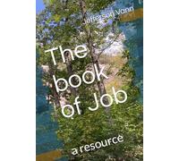 The book of Job: a resource (Devotions from the Old Testament)