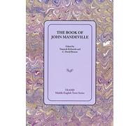 The Book of John Mandeville (TEAMS Middle English Texts Series)
