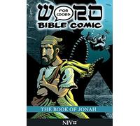 The Book of Jonah: Word for Word Bible Comic: NIV Translation
