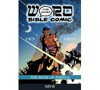 The Book of Joshua: Word for Word Bible Comic: NIV Translation