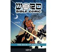 The Book of Joshua: Word for Word Bible Comic: NIV Translation