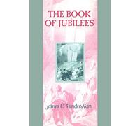 The Book of Jubilees: No. 9 (Guides to the Apocrypha and Pseudepigrapha)