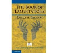 The Book of Lamentations – New Cambridge Bible Commentary – Cambridge University Press