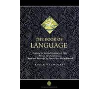The Book of Language: Exploring the Spritual Vocabulary of Islam (Education Project)